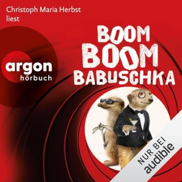 Boom Boom Babuschka: Ray und Rufus, Band 10 - 1