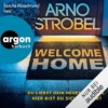 Welcome Home (German Edition): Du liebst dein neues Zuhause. Hier bist du sicher. Oder? - 1