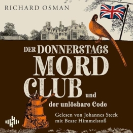 Der Donnerstagsmordclub und der unlösbare Code: Die Mordclub-Serie, Band 5 - 1