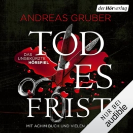 Todesfrist – Das ungekürzte Hörspiel - 1