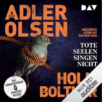 Tote Seelen singen nicht. Der elfte Fall für das Sonderdezernat Q in Kopenhagen - 1